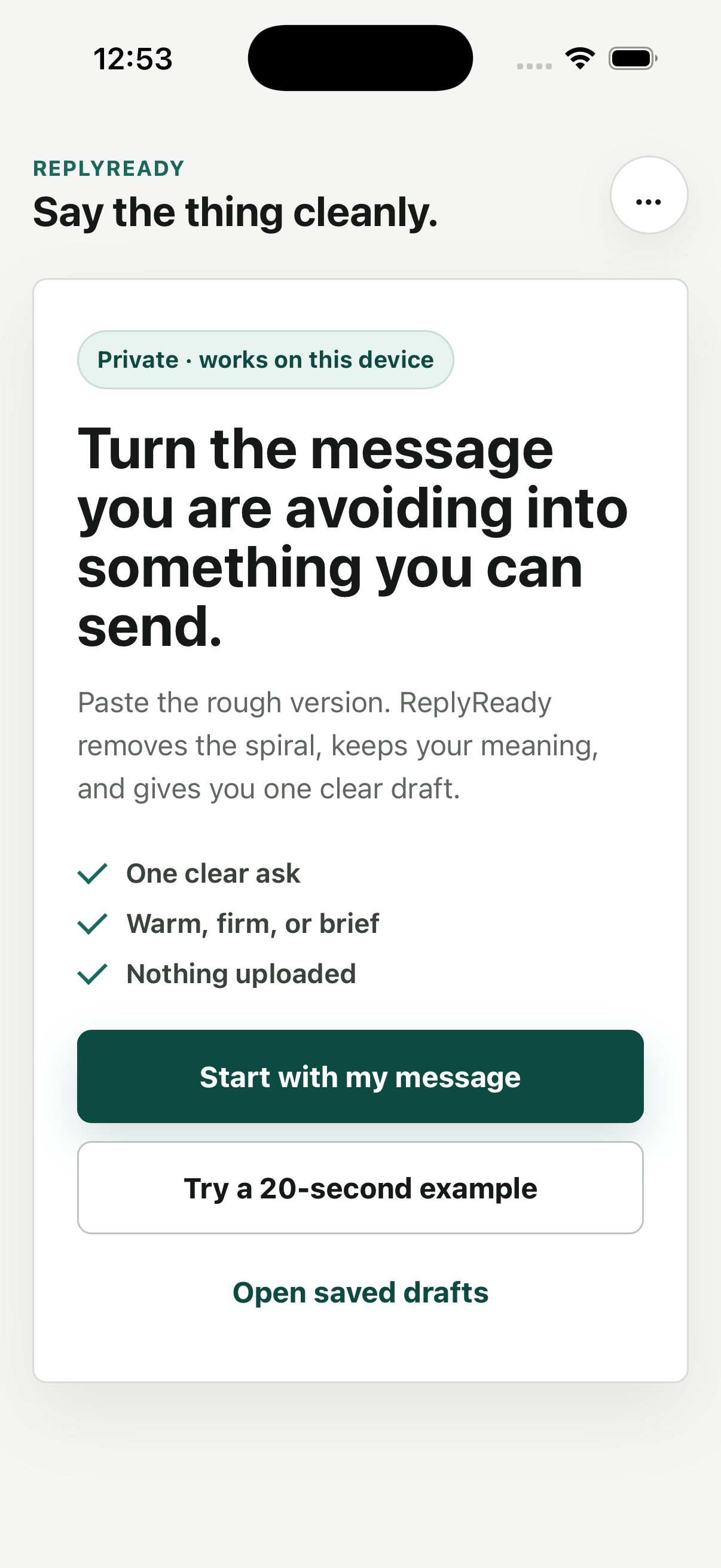 ReplyReady on iPhone: turn a rough message into a clear editable draft